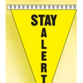 100' String Safety Slogan Pennant - Stay Alert